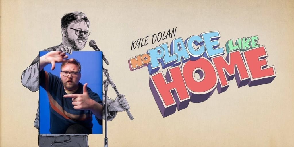 Kyle Dolan - No Place Like Home
