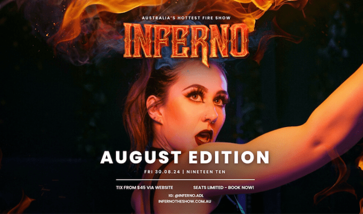Inferno: August Edition